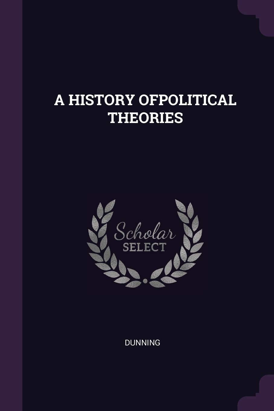 A History Ofpolitical Theories Politics & History