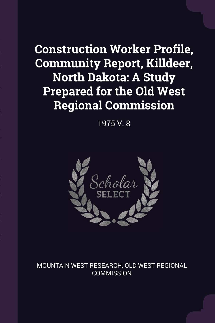 Construction Worker Profile, Community Report, Killdeer, North Dakota: A Study Prepared for the Old West Regional Commission: 1975 V. 8 Politics & History
