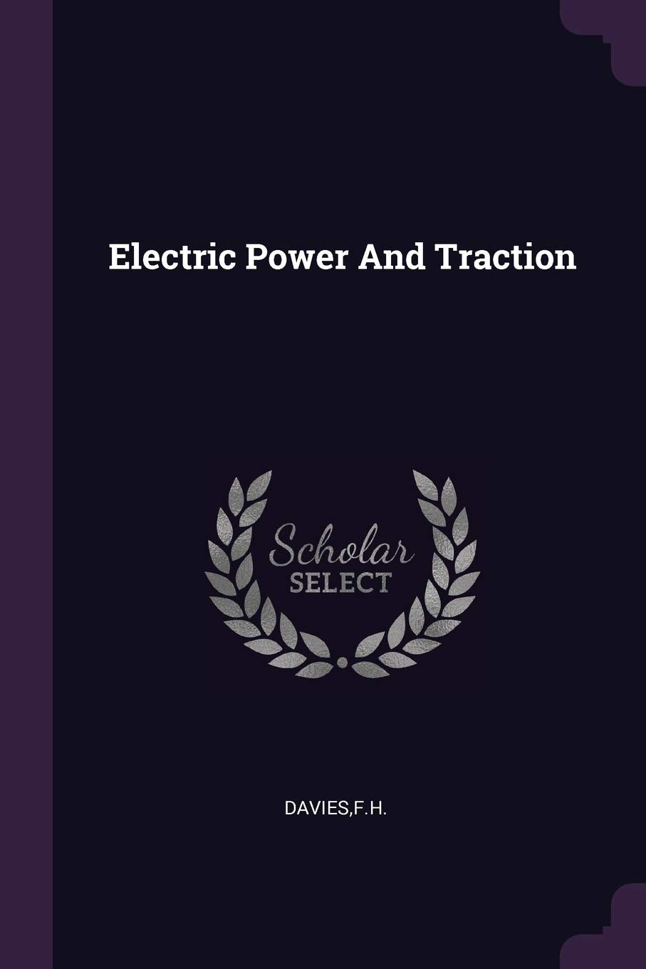 Electric Power And Traction Politics & History
