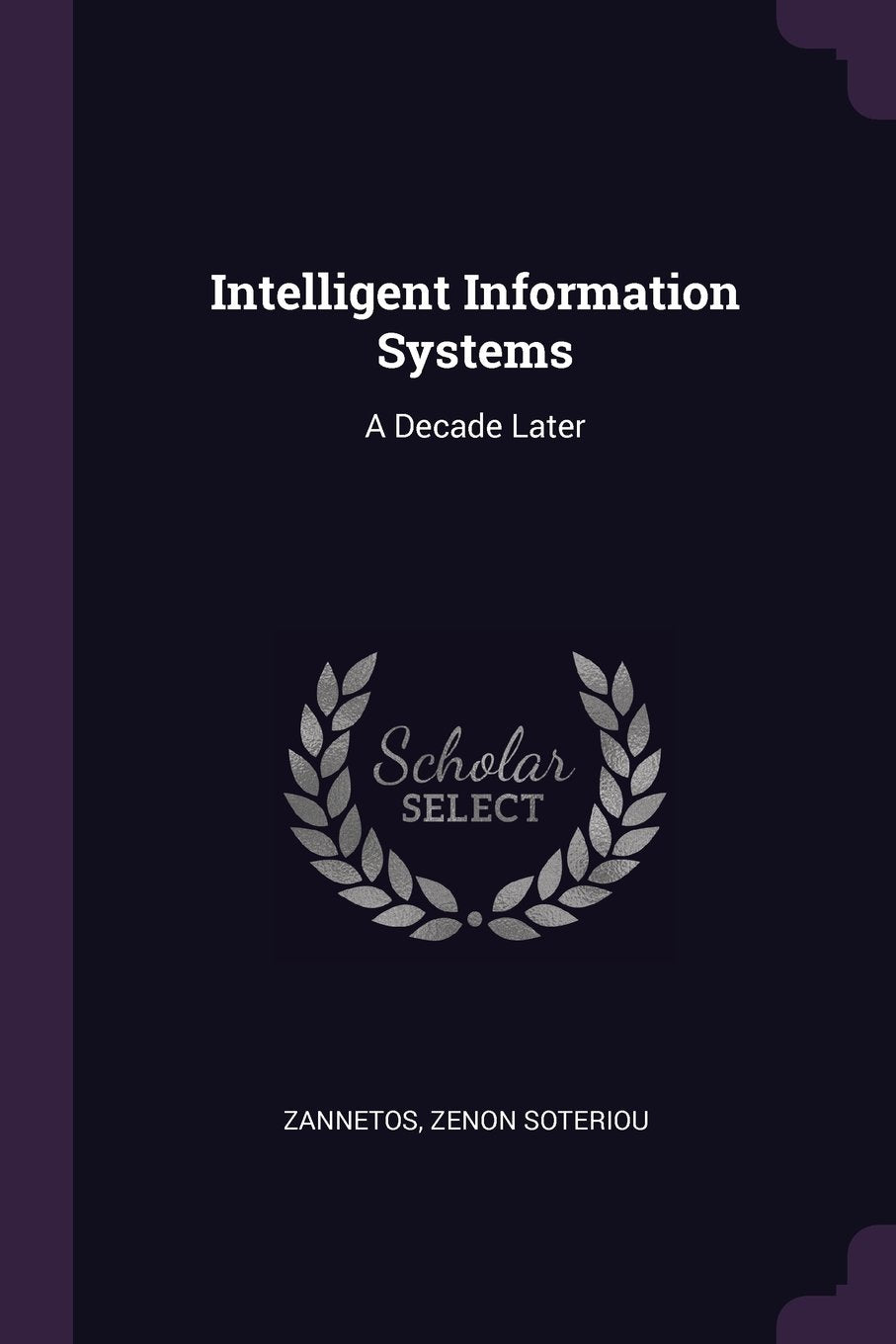 Intelligent Information Systems: A Decade Later Politics & History
