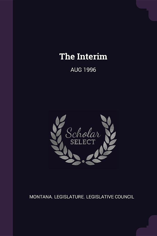 The Interim: Aug 1996 Politics & History