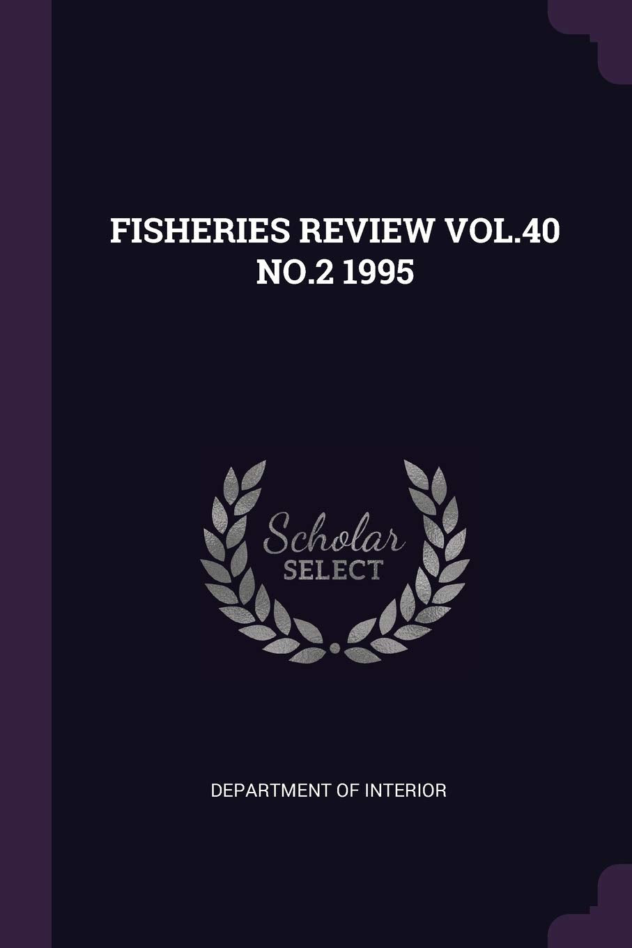 FISHERIES REVIEW VOL.40 NO.2 1995 Politics & History