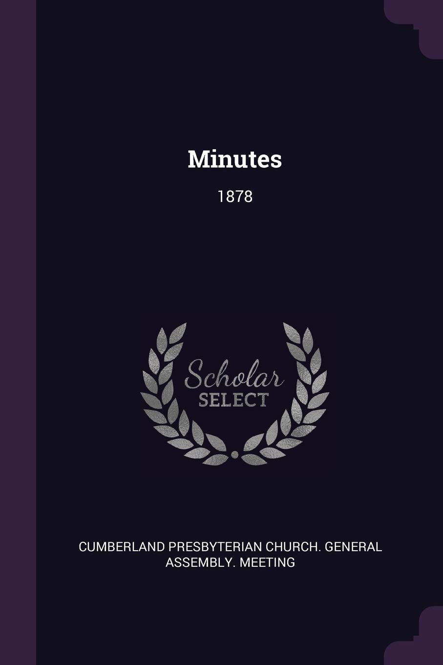 Minutes: 1878 book