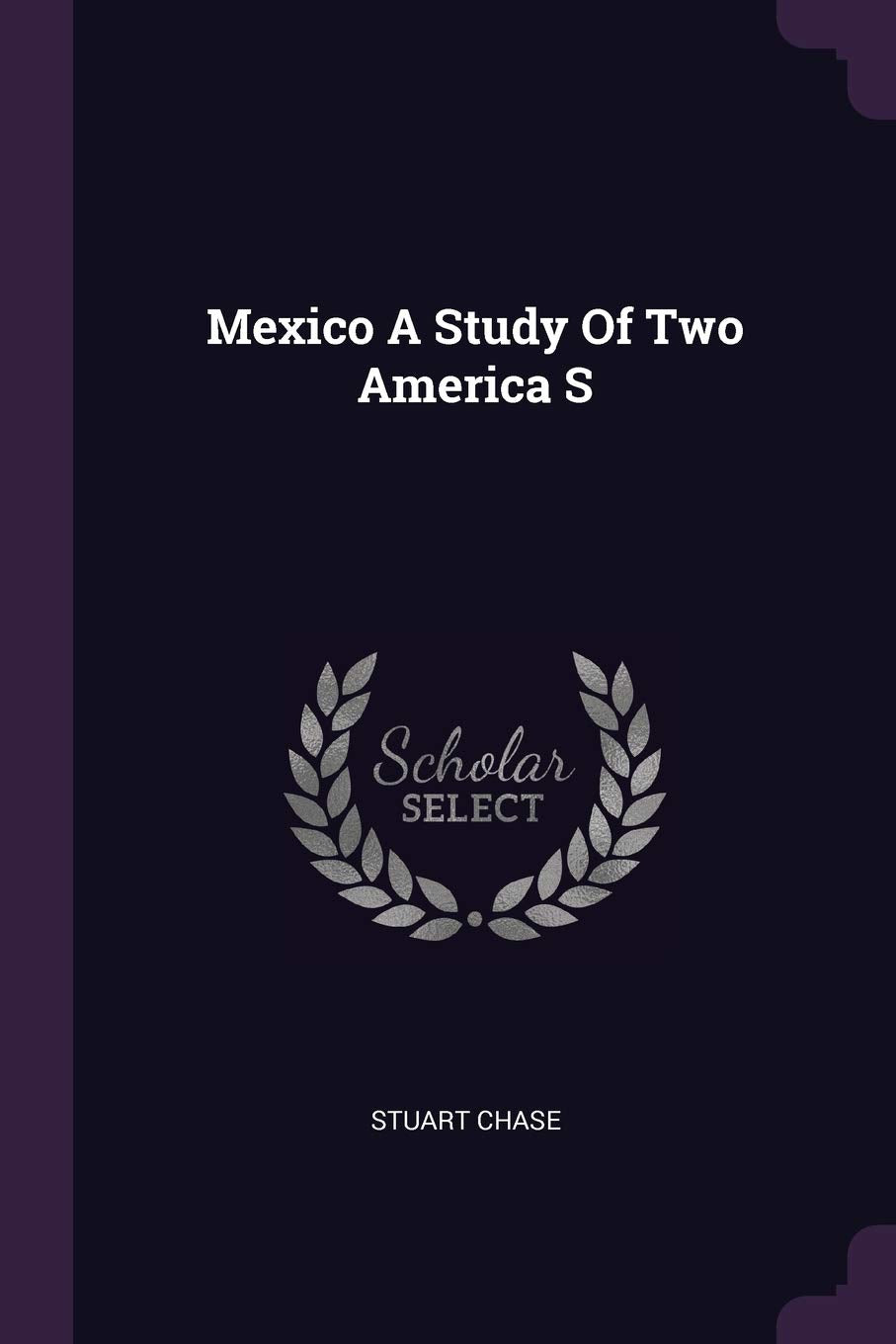 Product Image: Mexico A Study Of Two America S