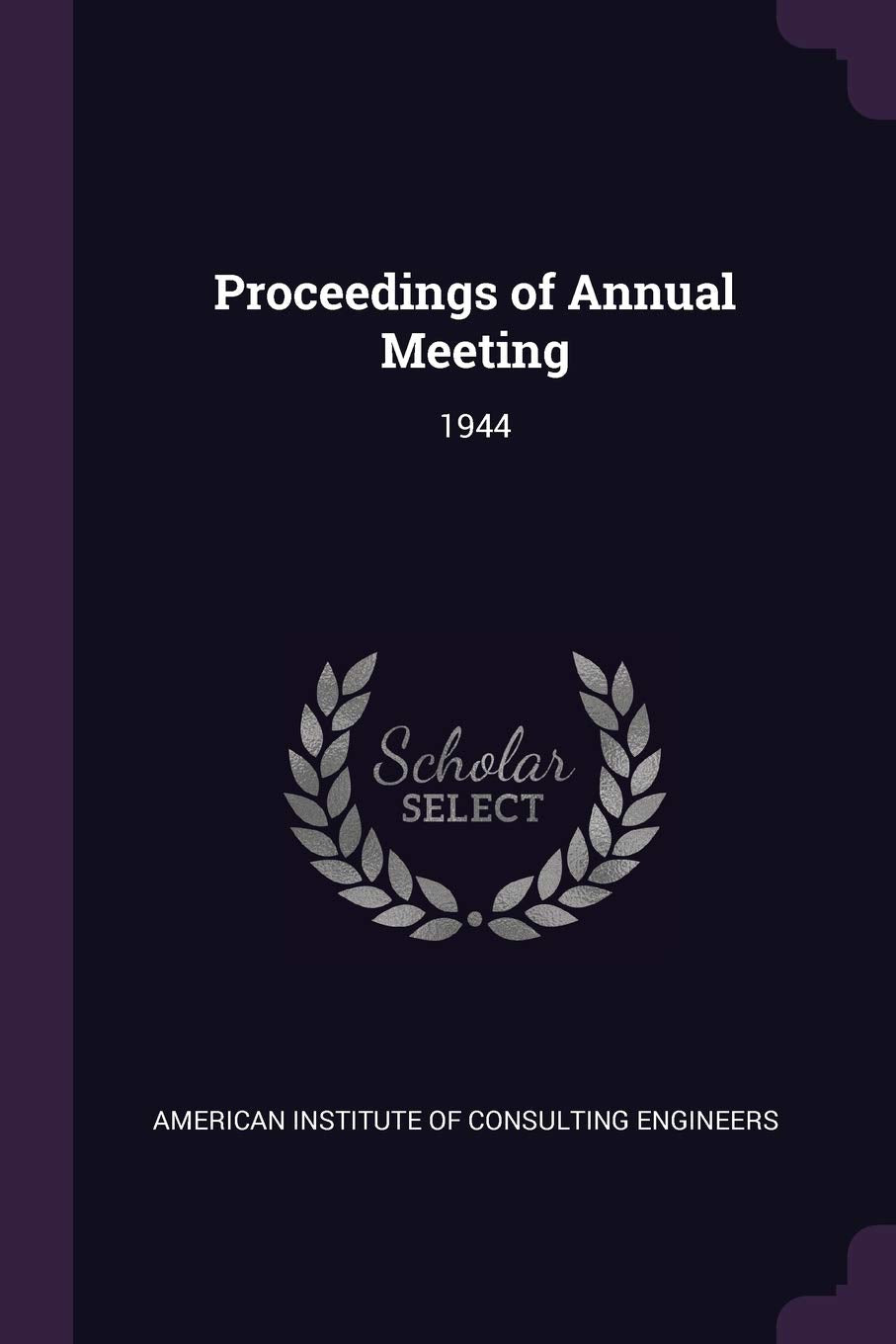 PROCEEDINGS OF ANNUAL MEETING Books