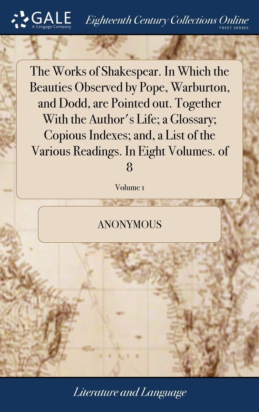The Works of Shakespear. in Which the Be Social Sciences