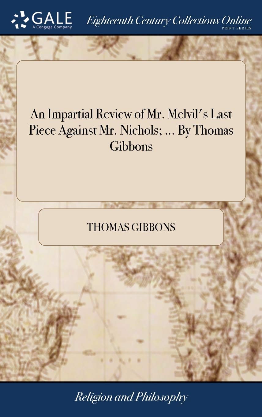 An Impartial Review of Mr. Melvil's Last Philosophy