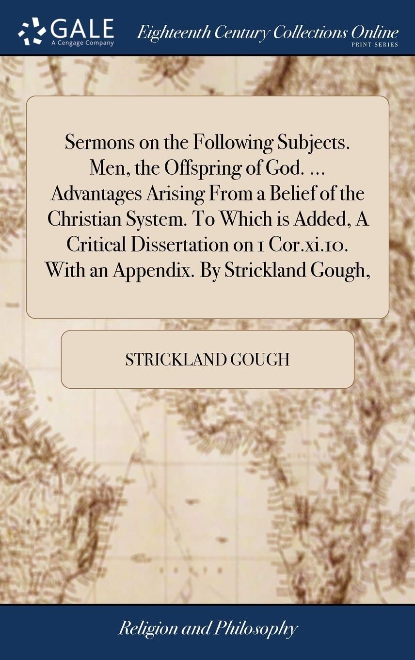 Sermons on the Following Subjects. Men, Philosophy