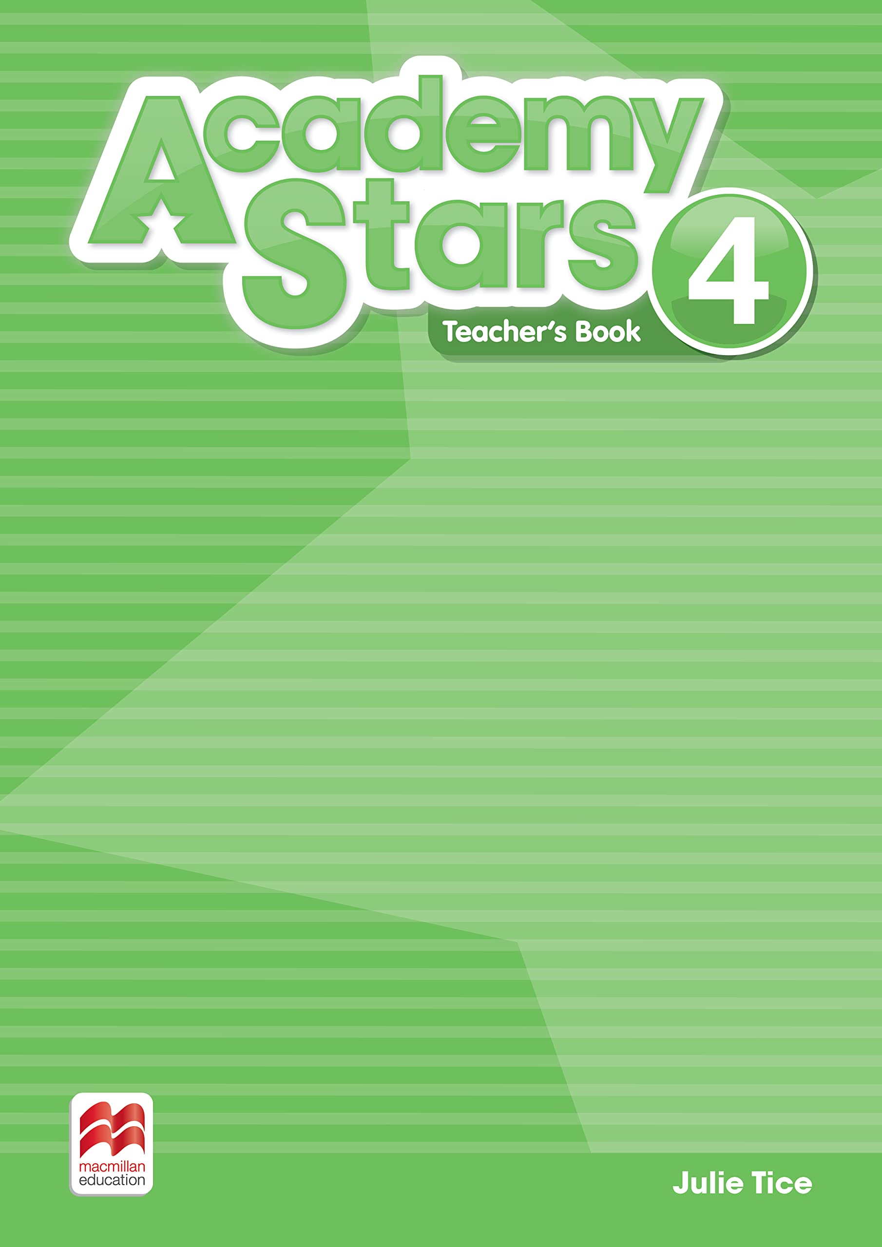 Academy Stars Level 4 Teacher's Book Pack book