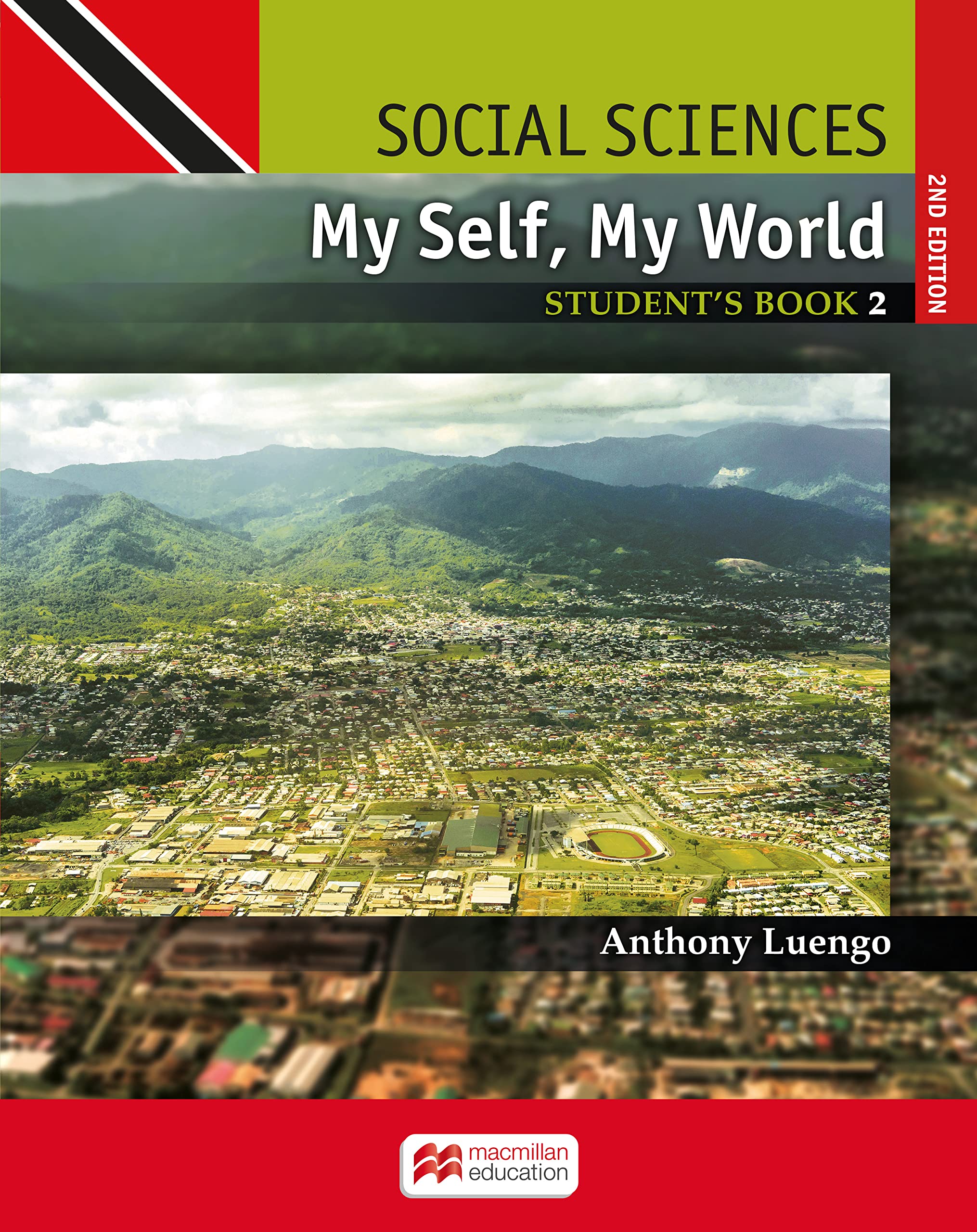 Social Sciences for Trinidad and Tobago 2nd Edition Student's Book 2 (Social Studies for Trinidad and Tobago 2nd Edition) Books