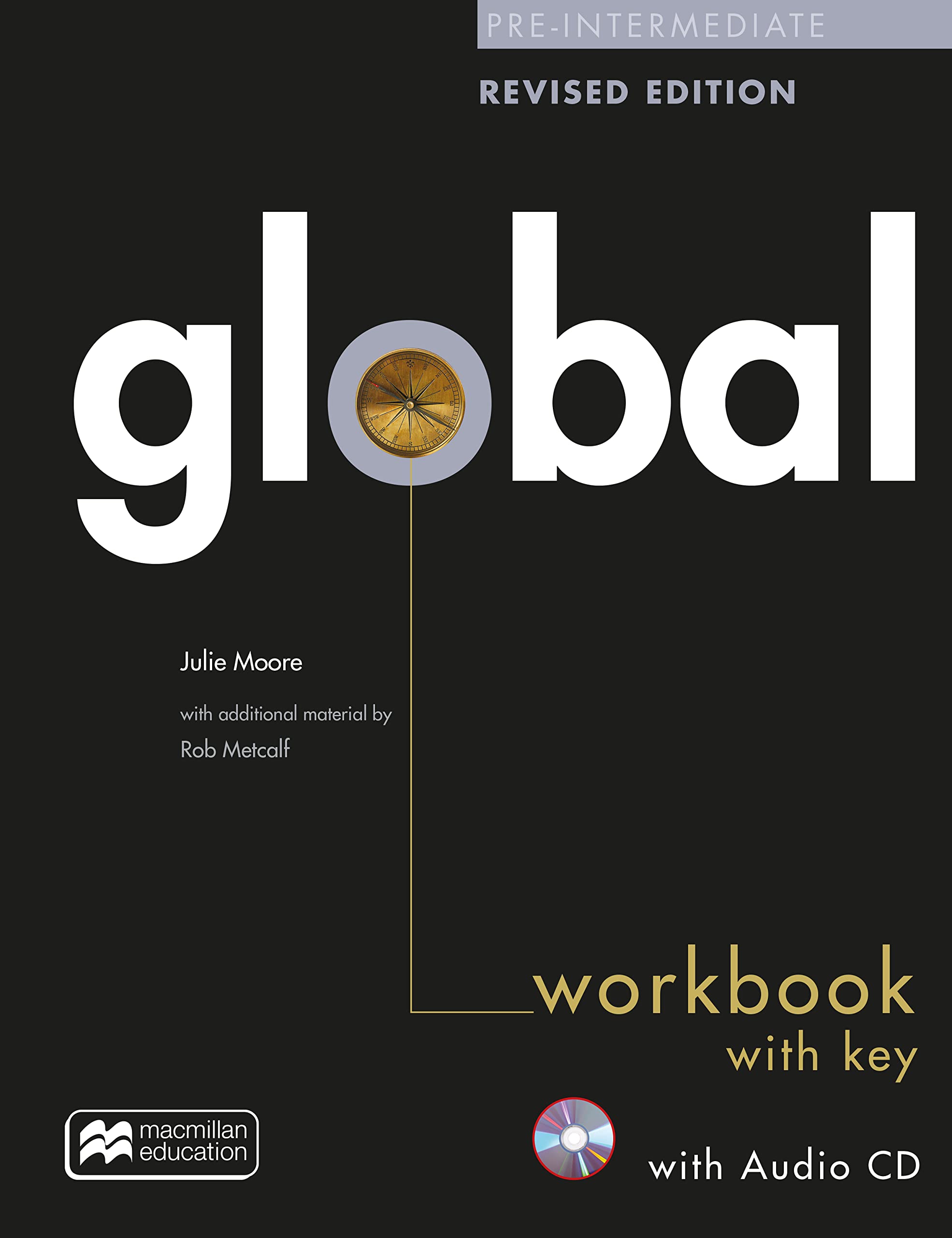 Global Pre-Intermediate Revised Edition Workbook with key + CD pack Books