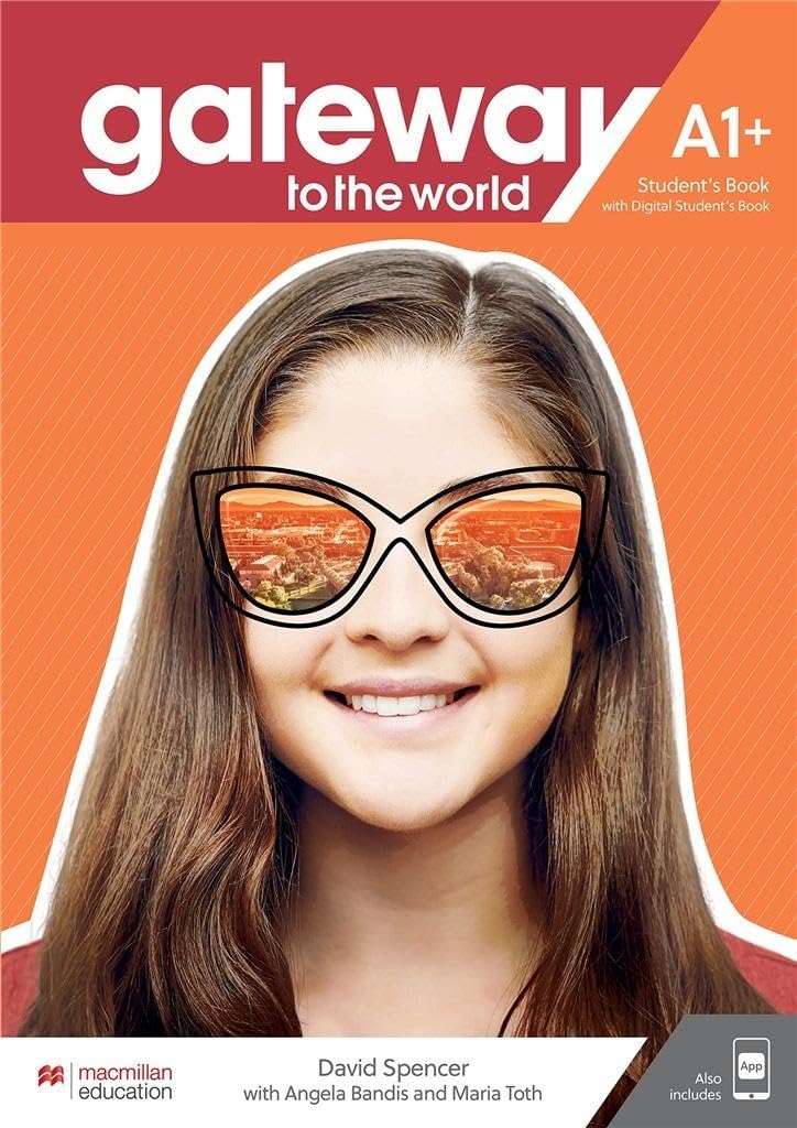 Gateway to the World A1+ Student's Book with Student's App and Digital Student's Book book