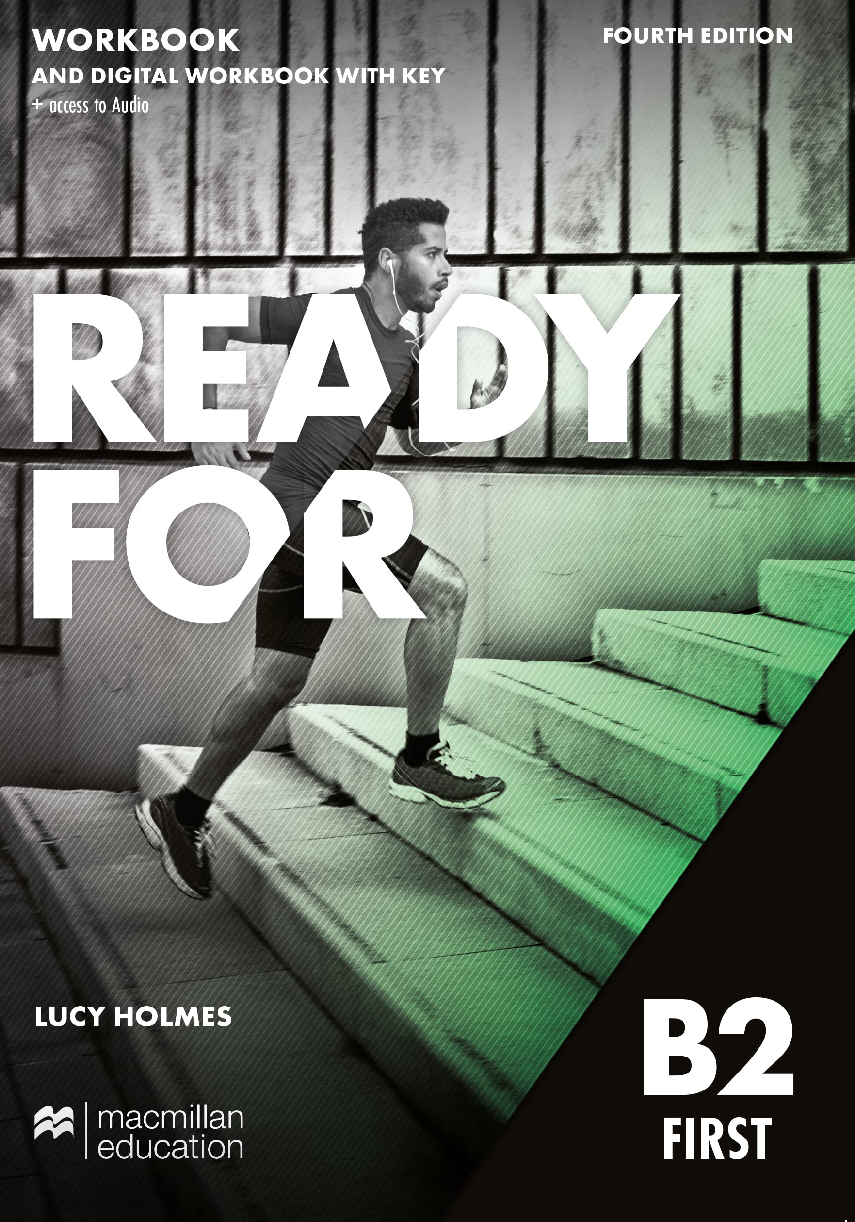 Ready for B2 First 4th Edition Workbook and Digital Workbook with Key and access to audio Foreign Languages ​​& Dictionaries