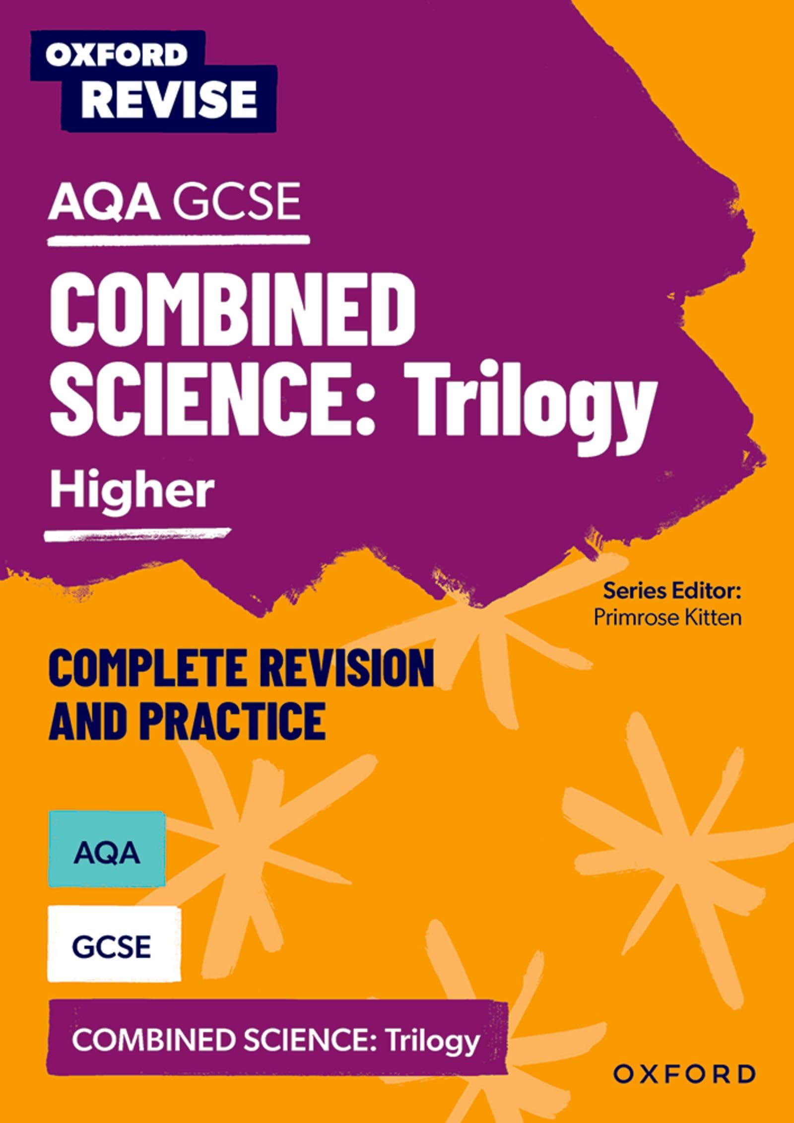 Oxford Revise: Oxford Revise: AQA GCSE Combined Science - Complete Revision and Practice Guide Professional & Reference Books