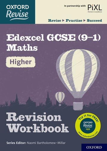 Oxford Revise: Edexcel GCSE (9-1) Maths Higher Revision Workbook: Get Revision with Results Professional & Reference Books