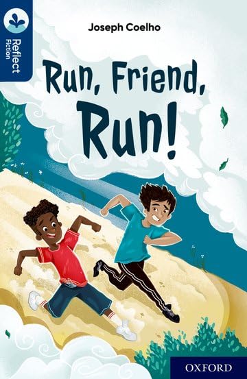 Oxford Reading Tree TreeTops Reflect: Oxford Reading Level 14: Run, Friend, Run! Leisure & Fun