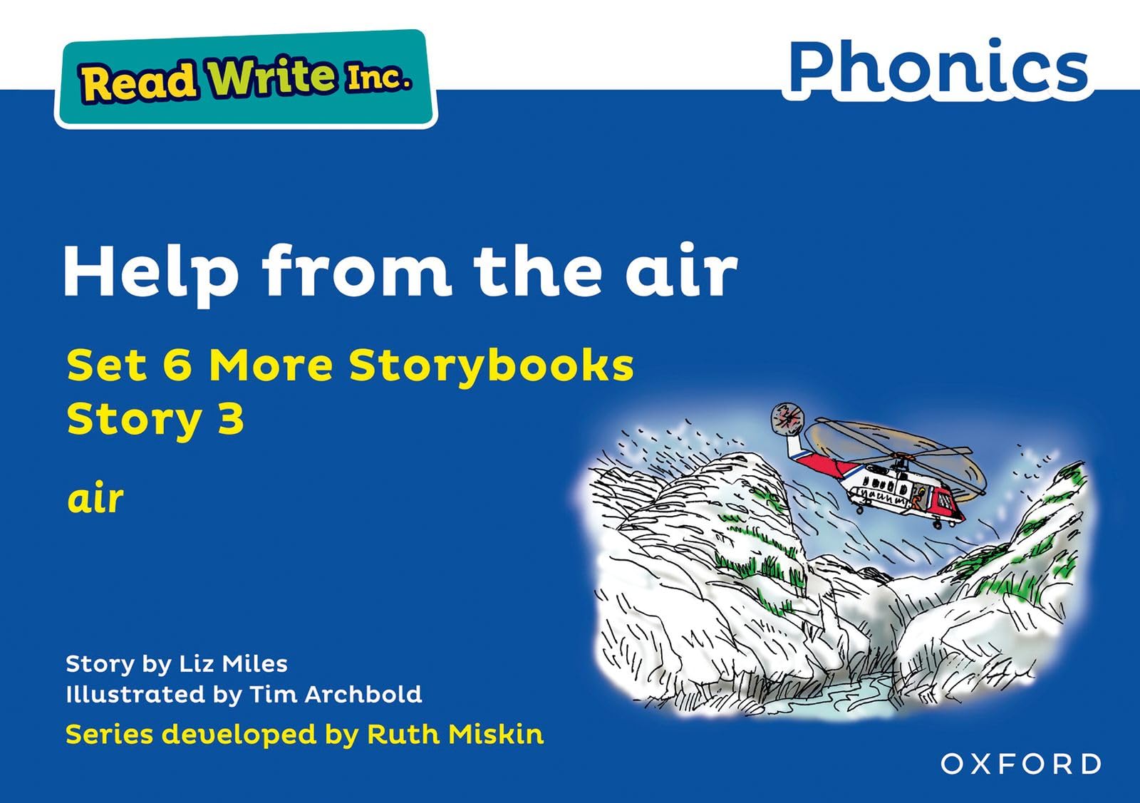 Read Write Inc. Phonics: Help from the air (Blue Set 6A Storybook 3) Social Sciences