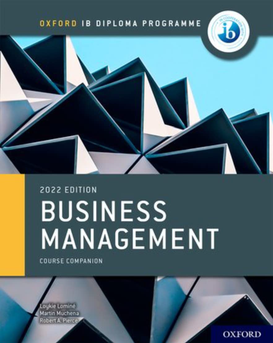 Oxford IB Diploma Programme: Business Management Course Book Business, Finance & Career