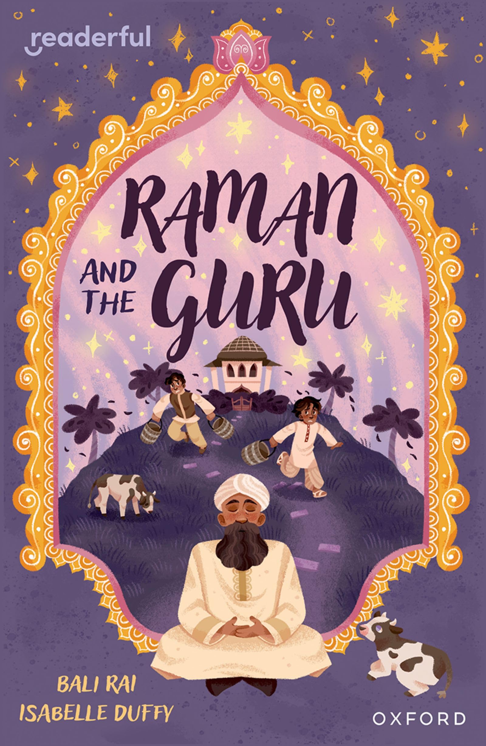 Readerful Independent Library: Oxford Reading Level 14: Raman and the Guru Novels & Short Stories