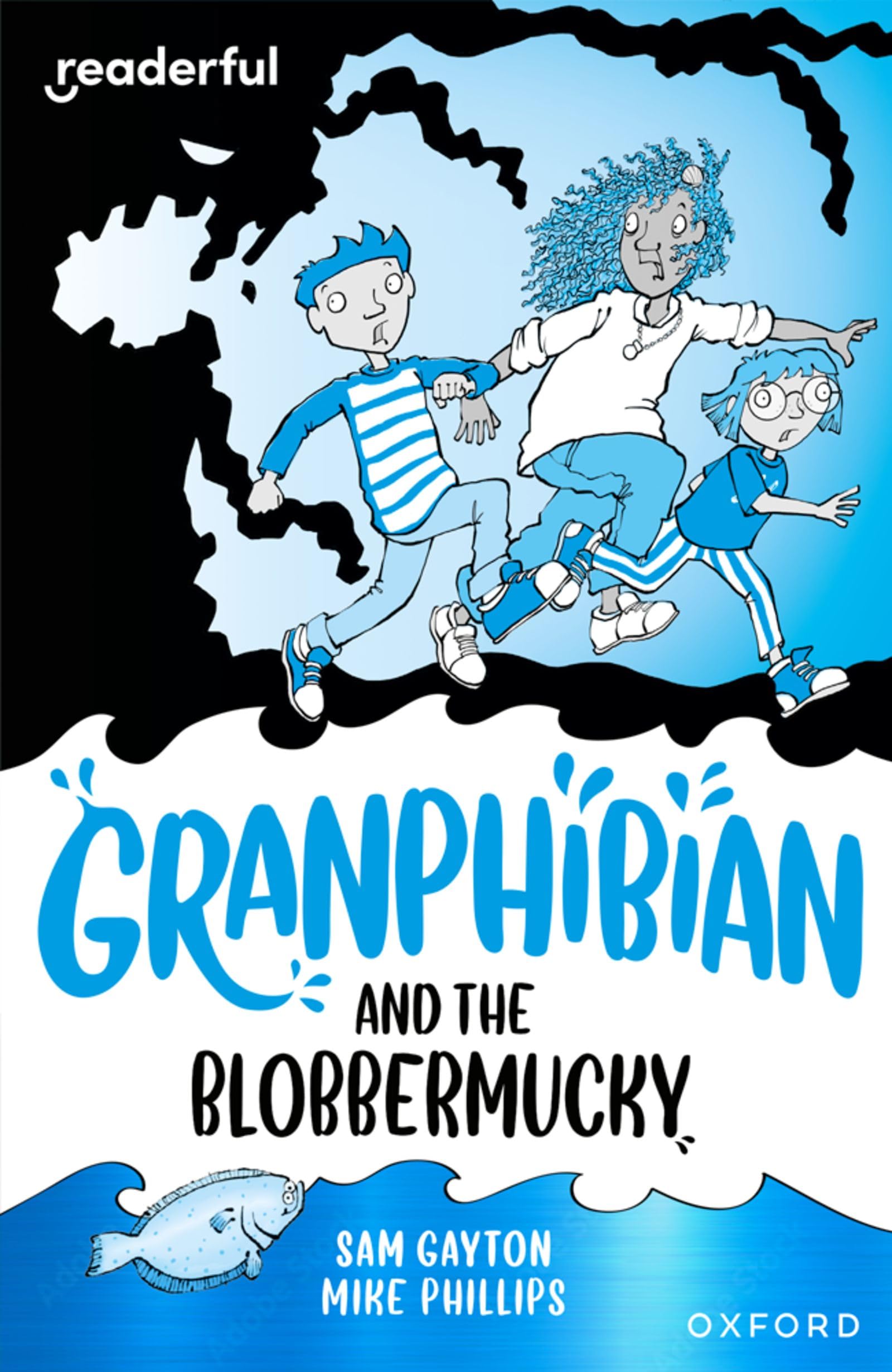 Readerful Independent Library: Oxford Reading Level 14: Granphibian and the Blobbermucky Novels & Short Stories