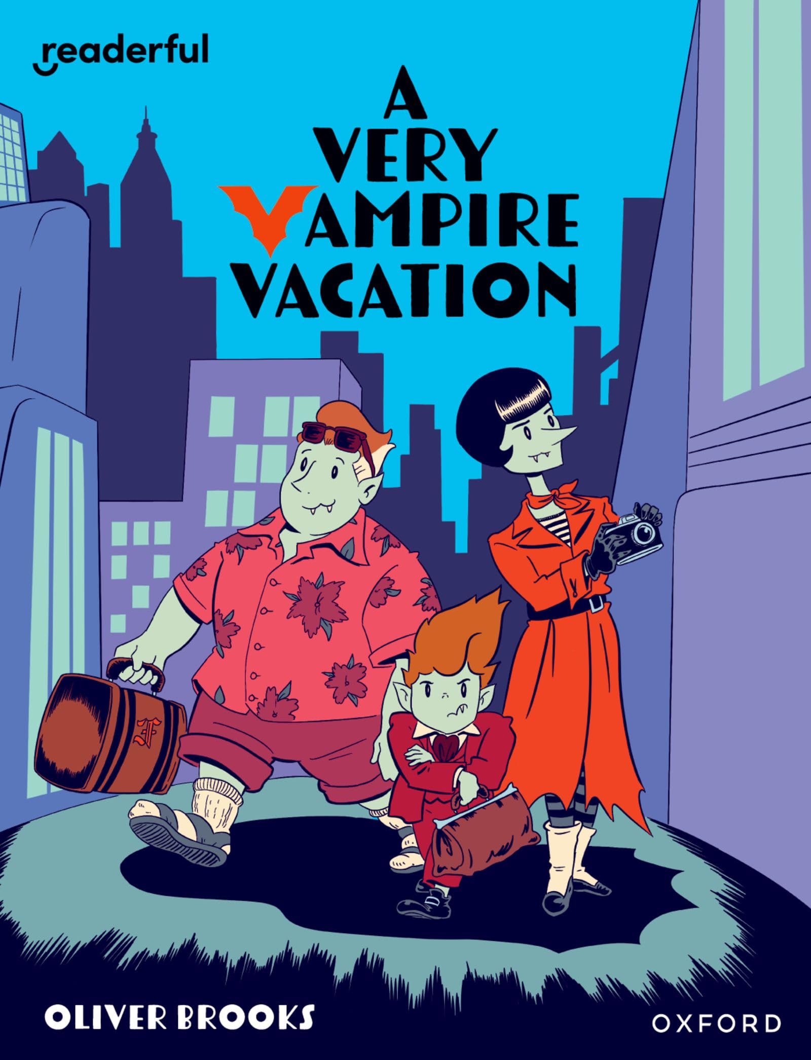 Readerful Independent Library: Oxford Reading Level 19: A Very Vampire Vacation Novels & Short Stories