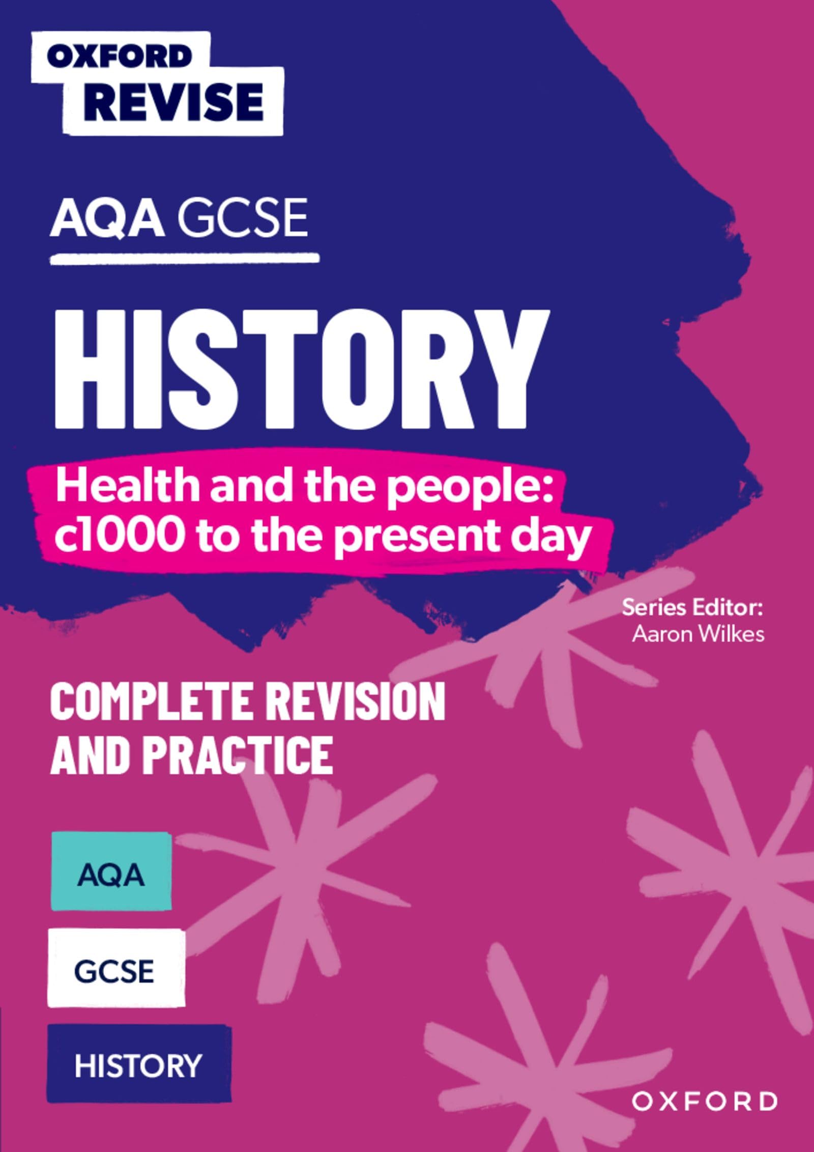 Oxford Revise: AQA GCSE History: Britain: Health and the people: c1000 to the present day Education