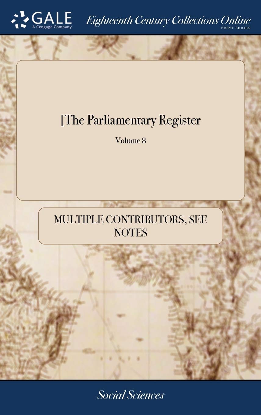 Product Image: [the Parliamentary Register: Or, History