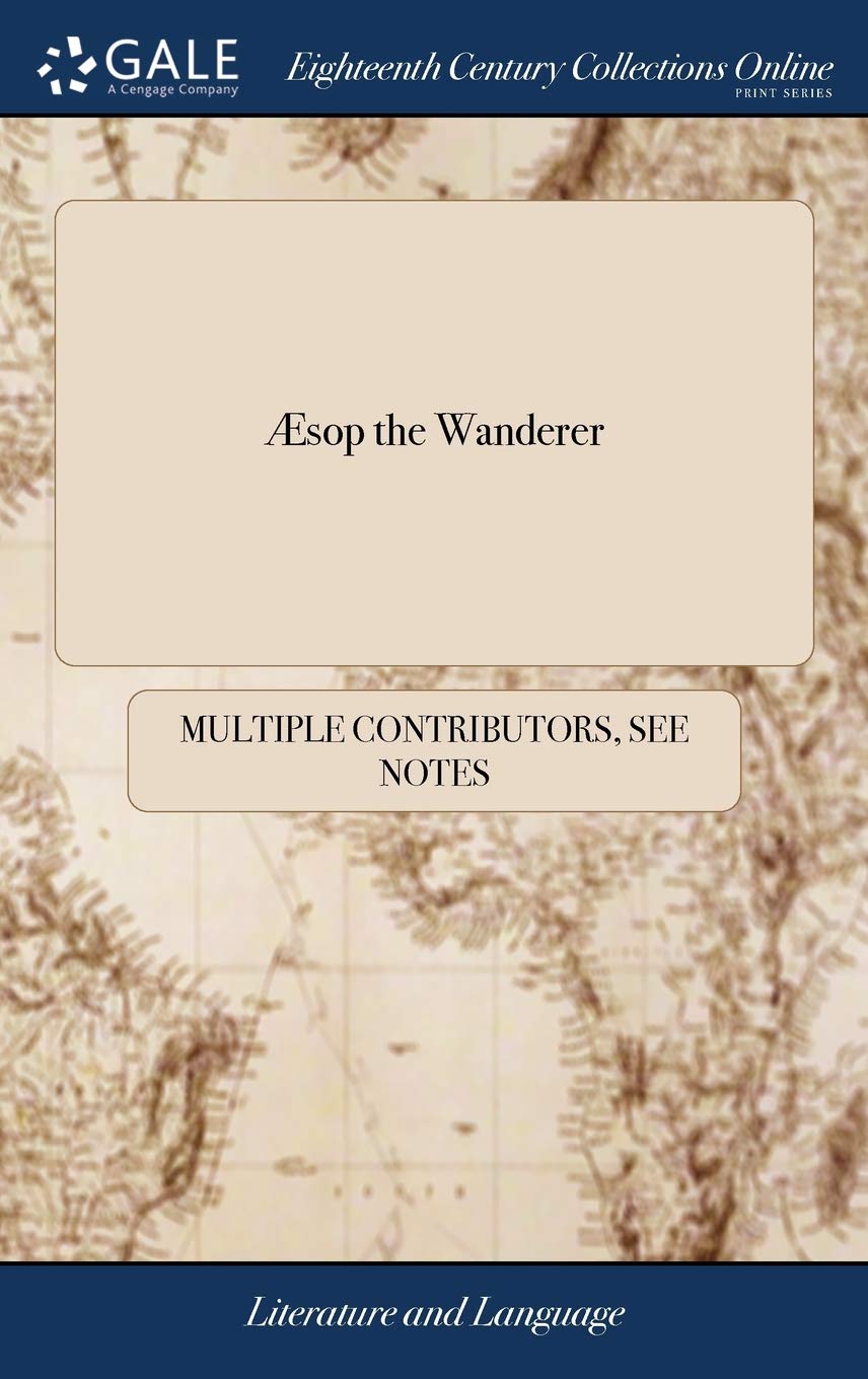 Product Image: Æsop the Wanderer: Or, Fables Relating T