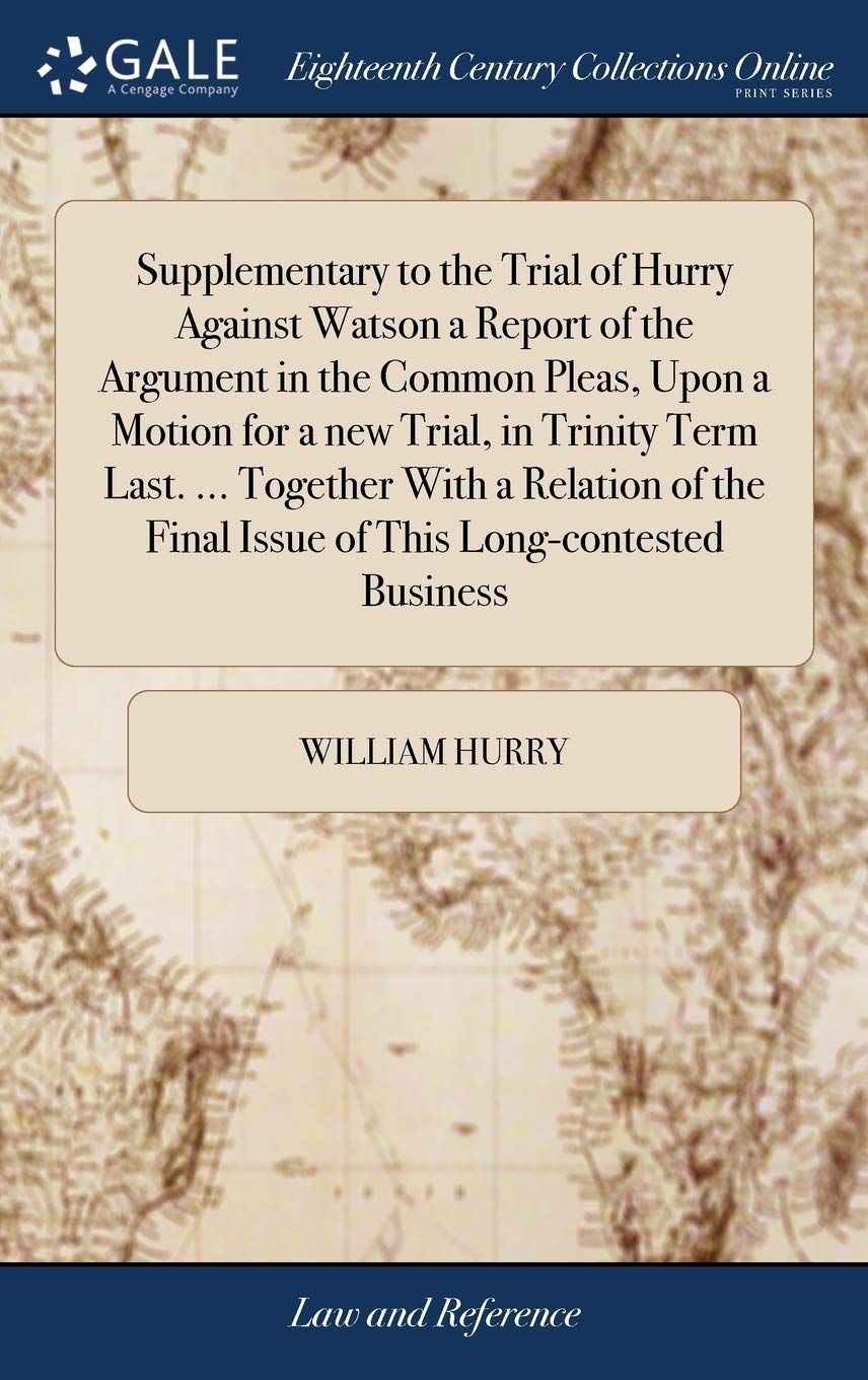 Supplementary to the Trial of Hurry Agai Law