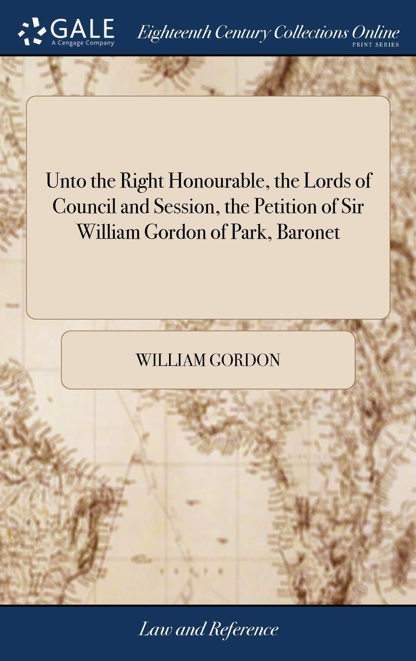 Unto the Right Honourable, the Lords of Law