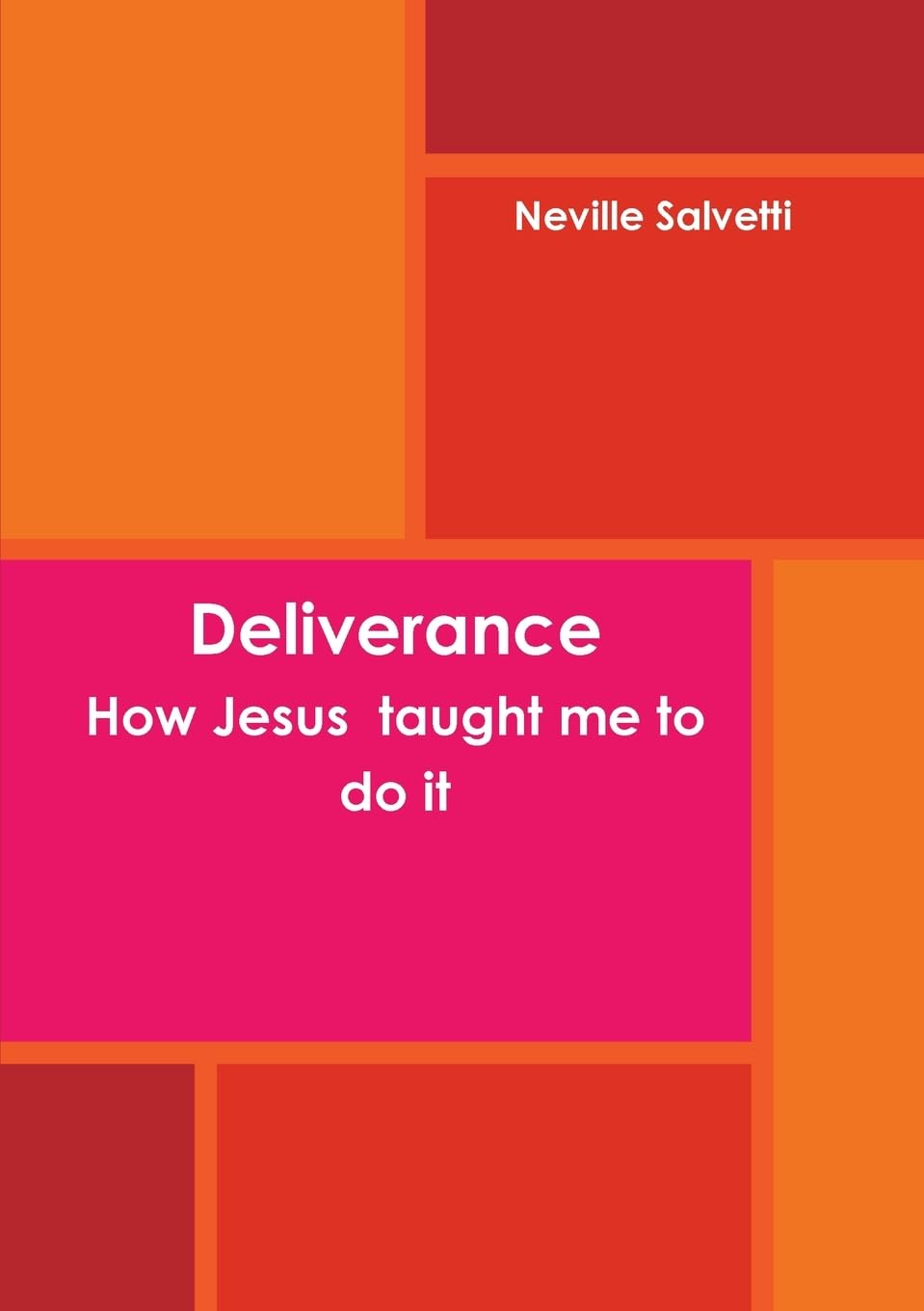 Deliverance How Jesus  taught me to do it Religion & Esotericism