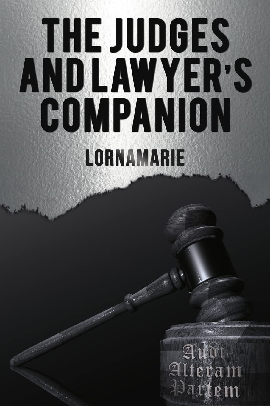 The Judges and Lawyer's Companion Law