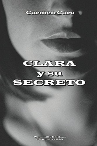 CLARA y su SECRETO (WIE, Band 441) Contemporary literature