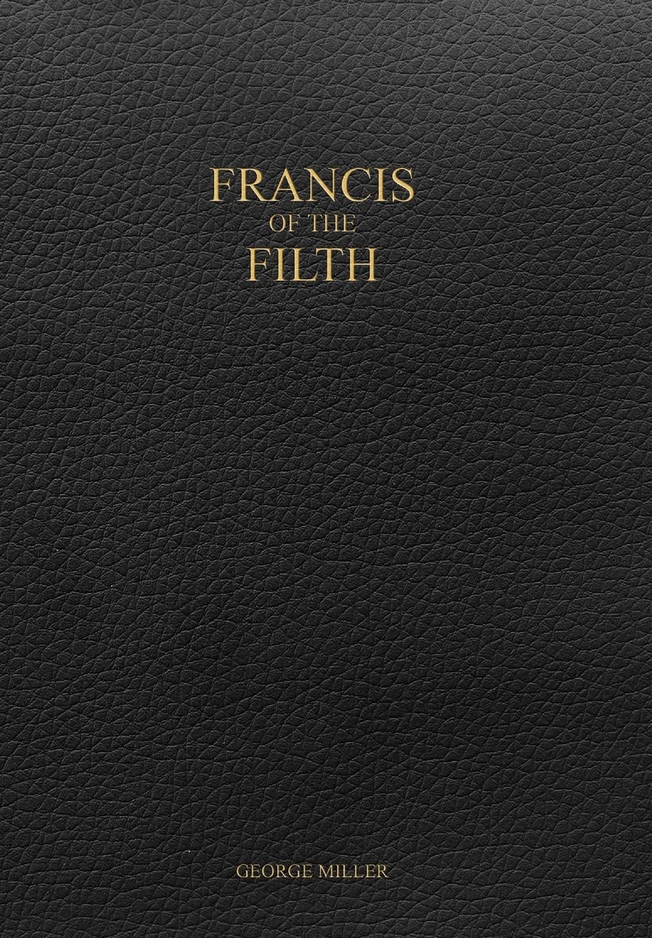 Francis of the Filth Fantasy & Sci-Fi