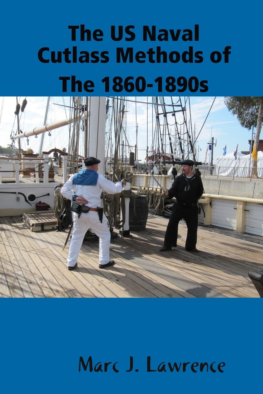 The US Naval Cutlass Methods of The 1860-1890s Politics & History