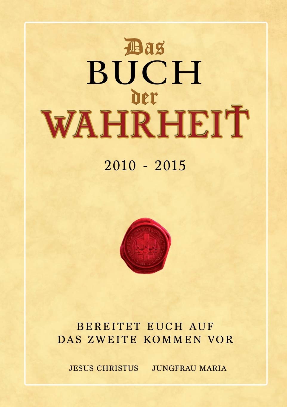 Das Buch der Wahrheit Religion & Esotericism