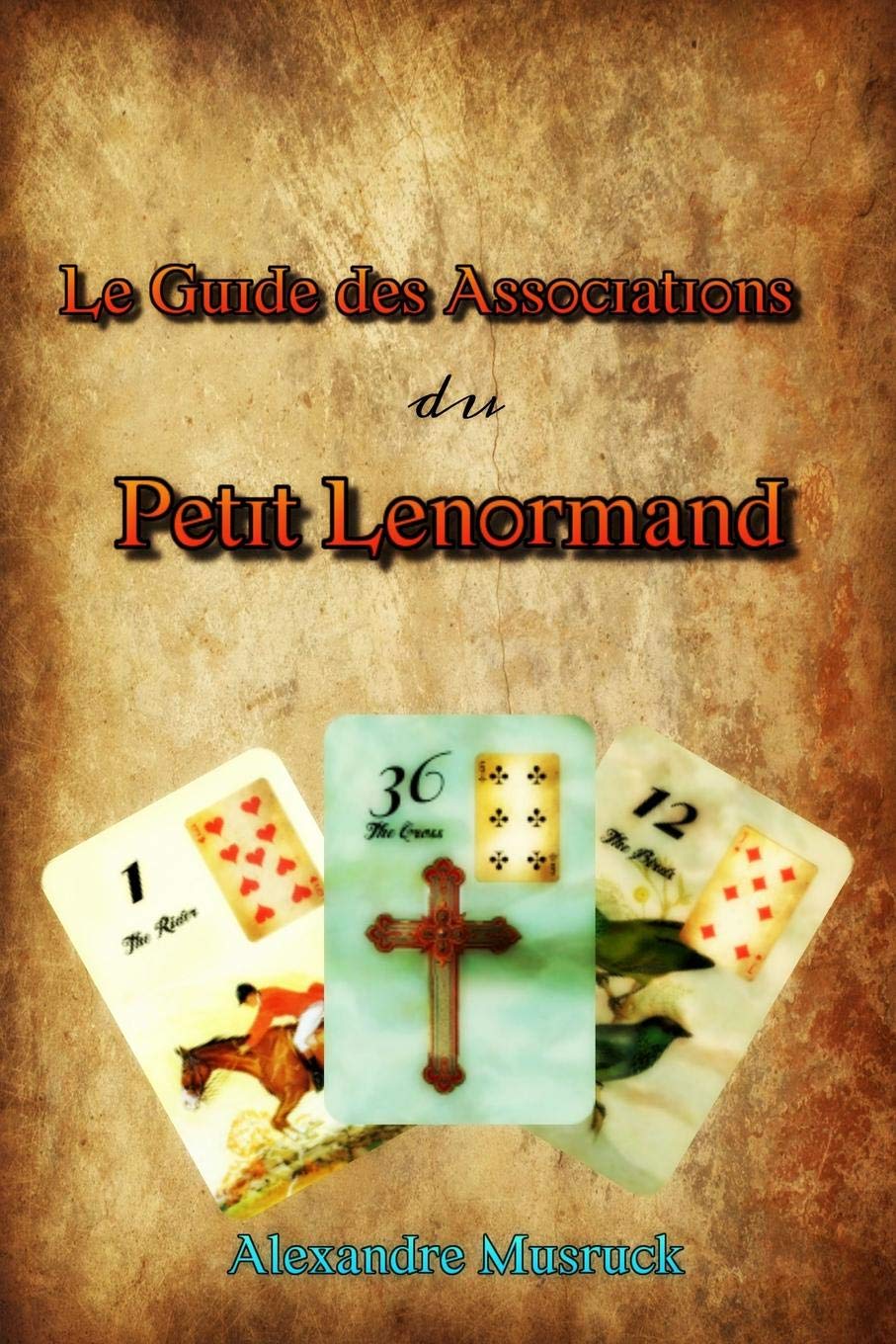 Le Guide des Associations du Petit Lenormand book