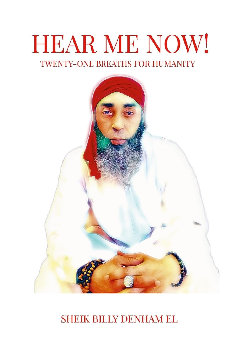 HEAR ME NOW! TWENTY-ONE BREATHS FOR HUMANITY Social Sciences
