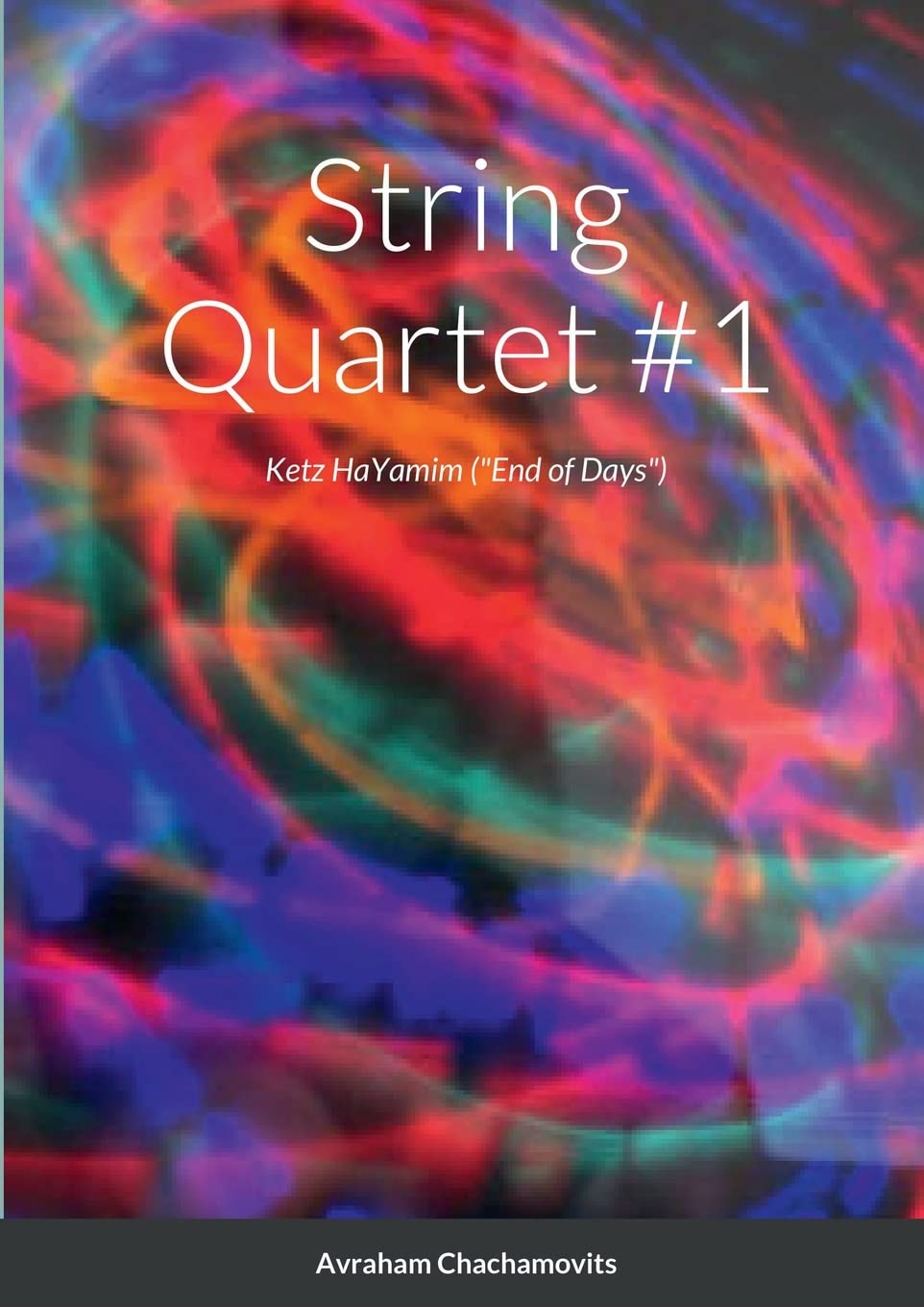 Product Image: String Quartet #1 ("Ketz HaYamim")