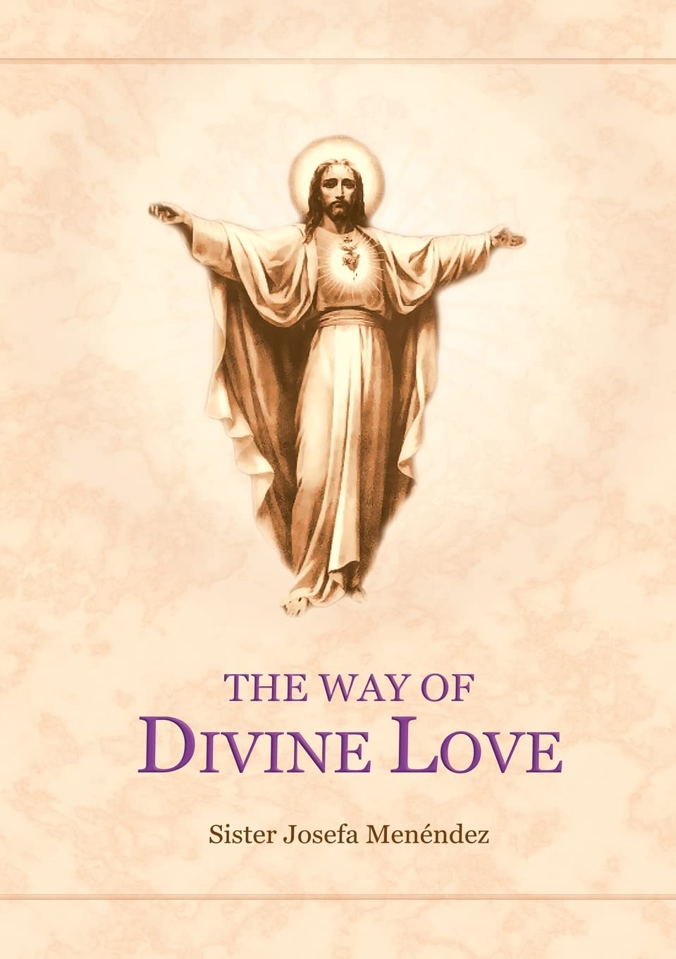 The Way Of Divine Love book