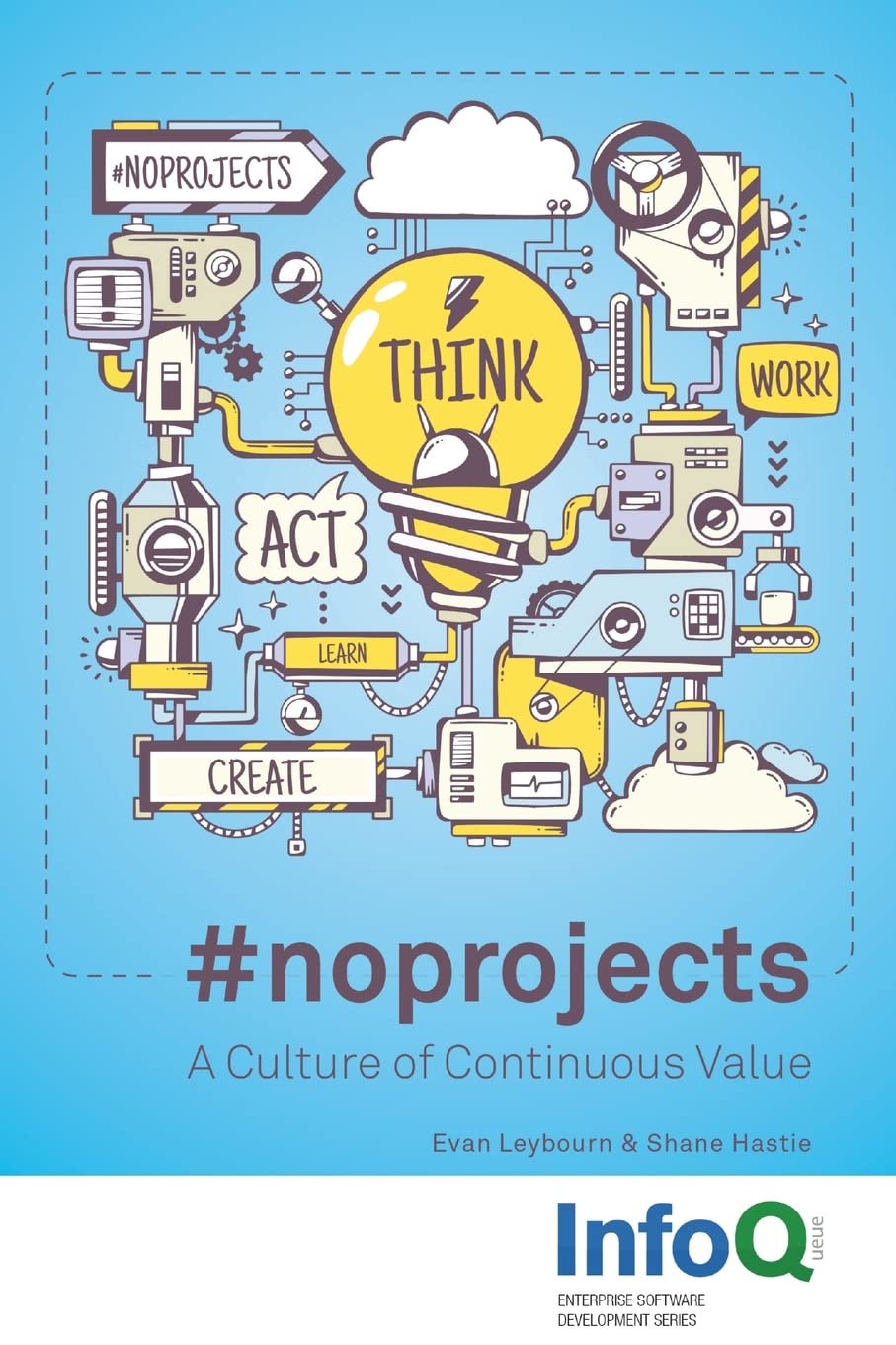 #noprojects: A Culture of Continuous Value book