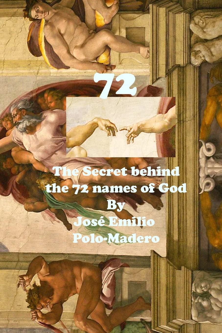 72. The secret behind the 72 names of God Religion & Esotericism