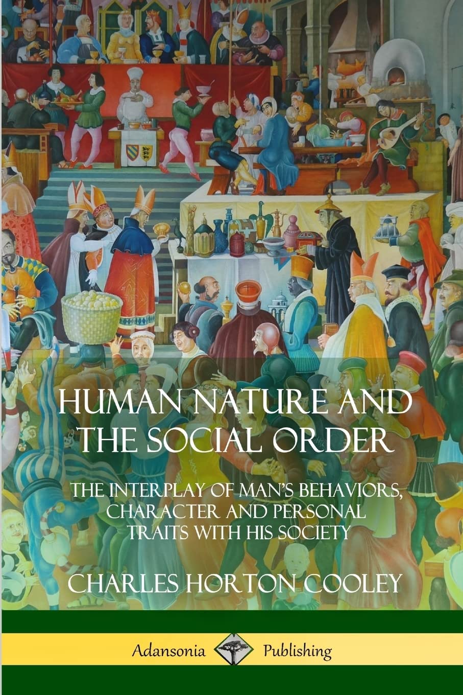 Human Nature and the Social Order Books