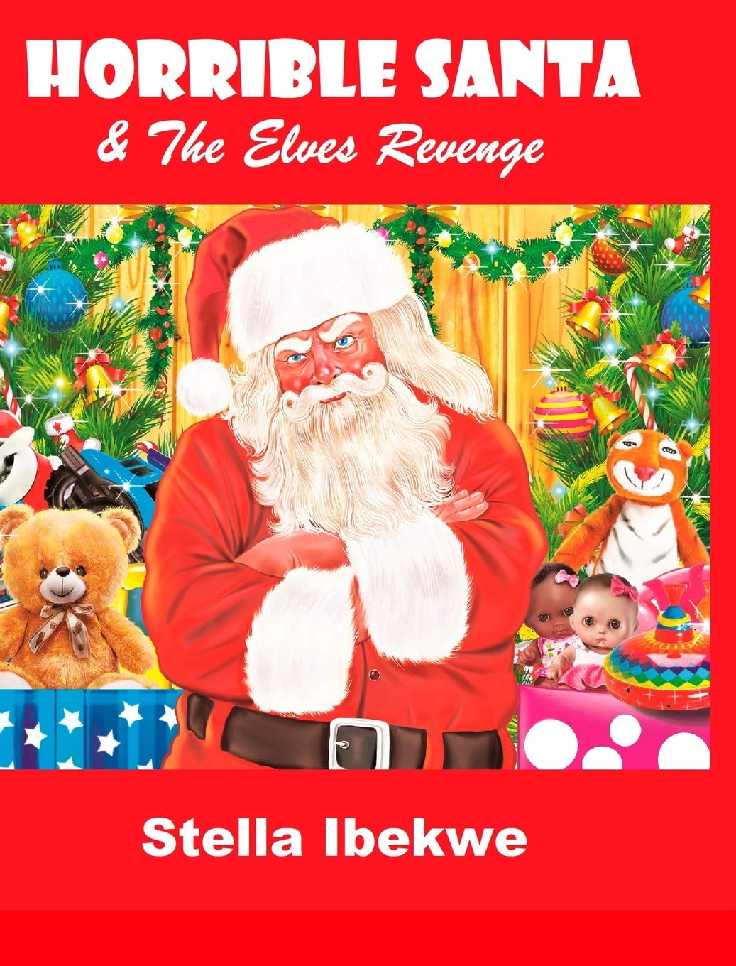 Horrible Santa And The Elves Revenge Novels & Short Stories