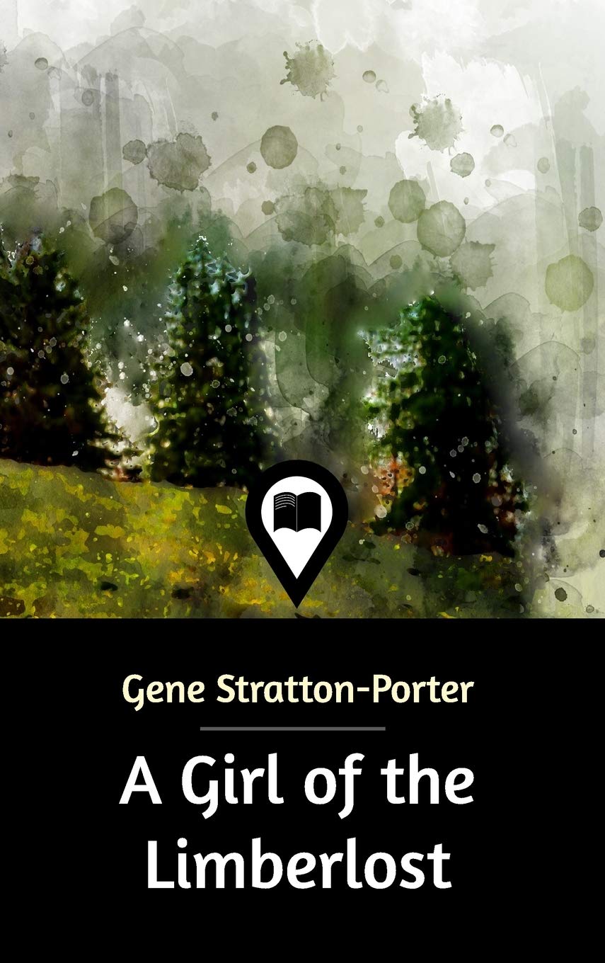 A Girl of the Limberlost Classics