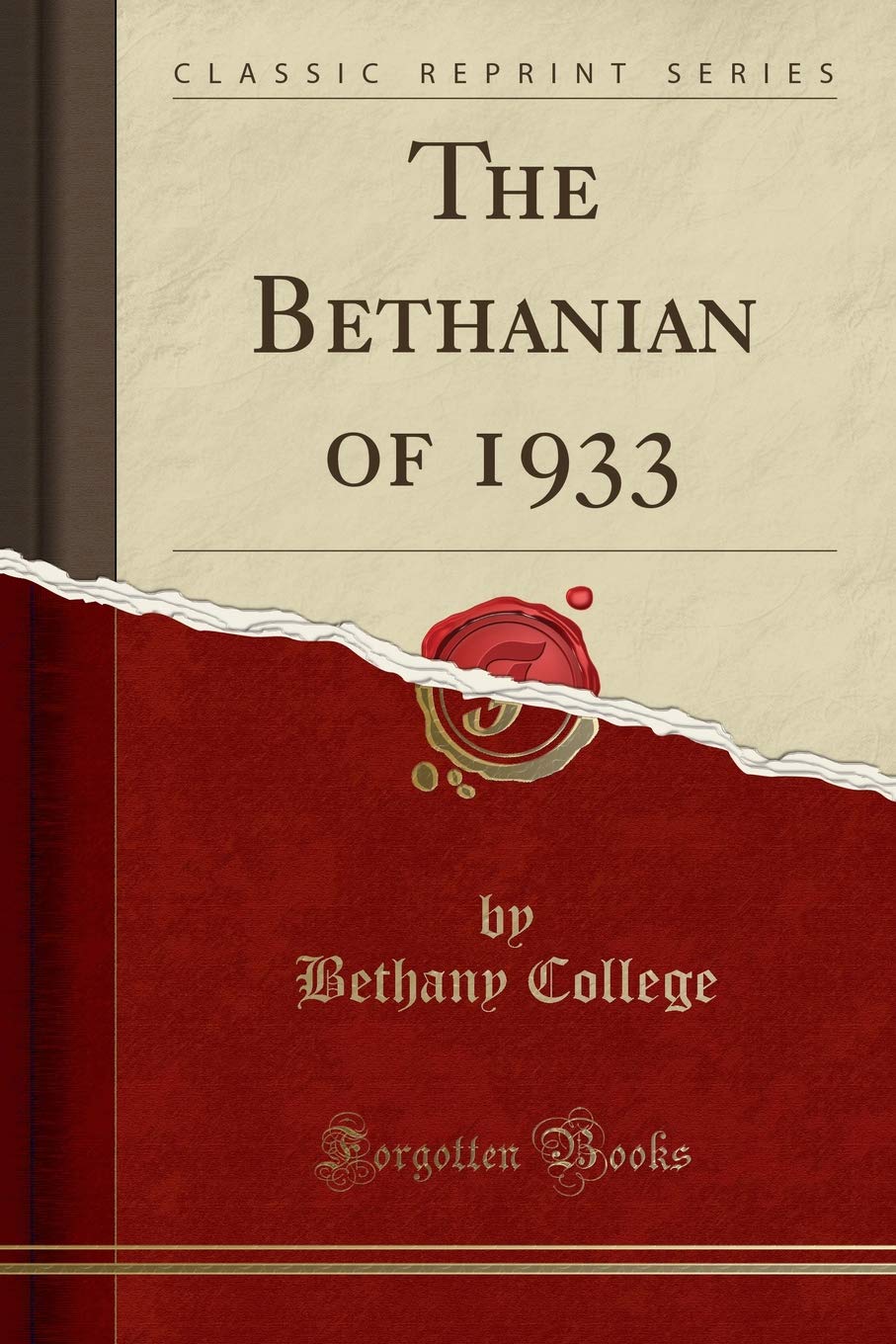 The Bethanian of 1933 (Classic Reprint) Reference Books