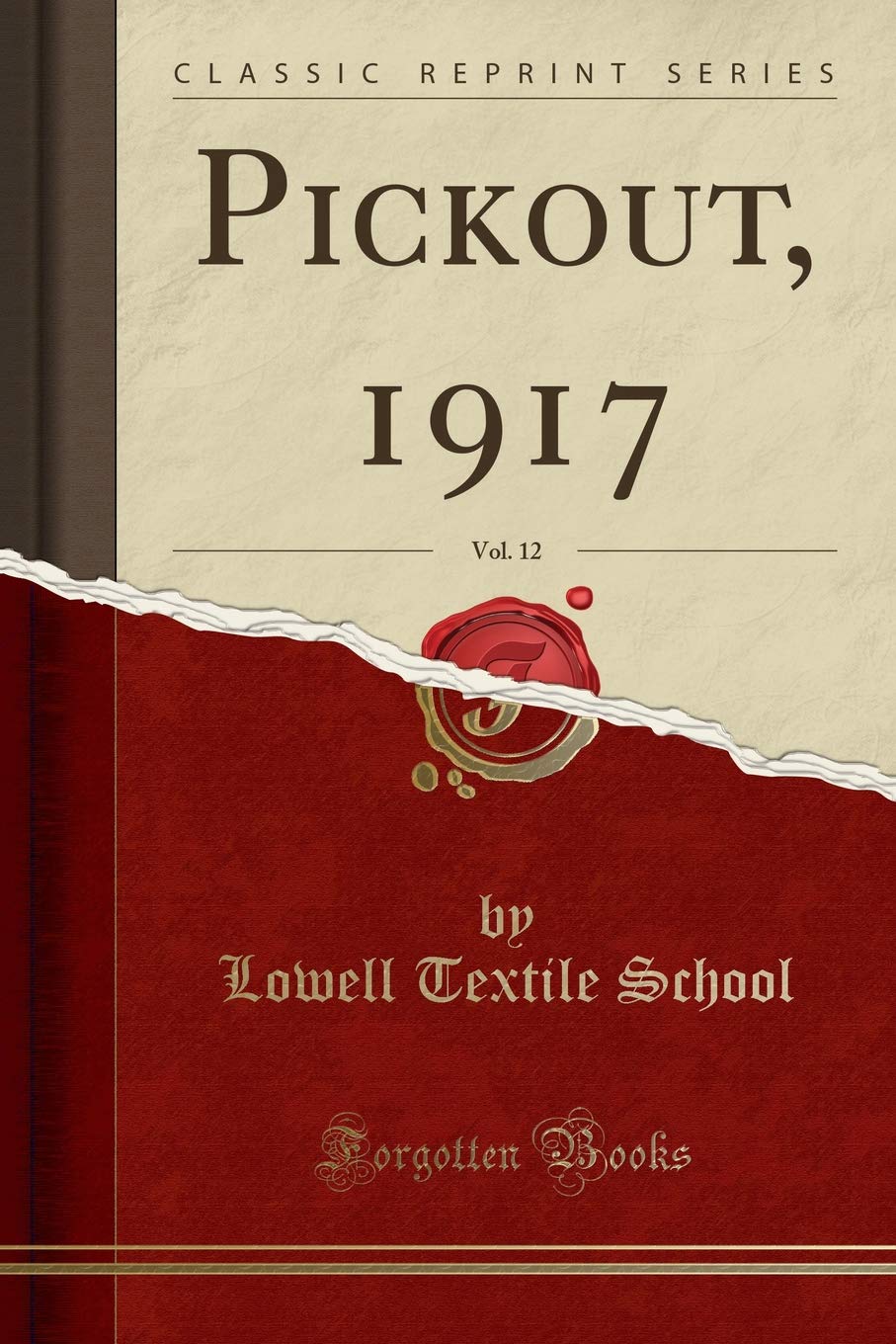Pickout, 1917, Vol. 12 (Classic Reprint) Reference Books
