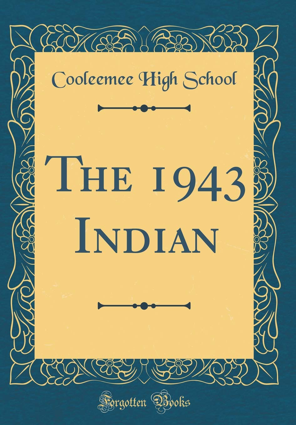 The 1943 Indian (Classic Reprint) Reference Books