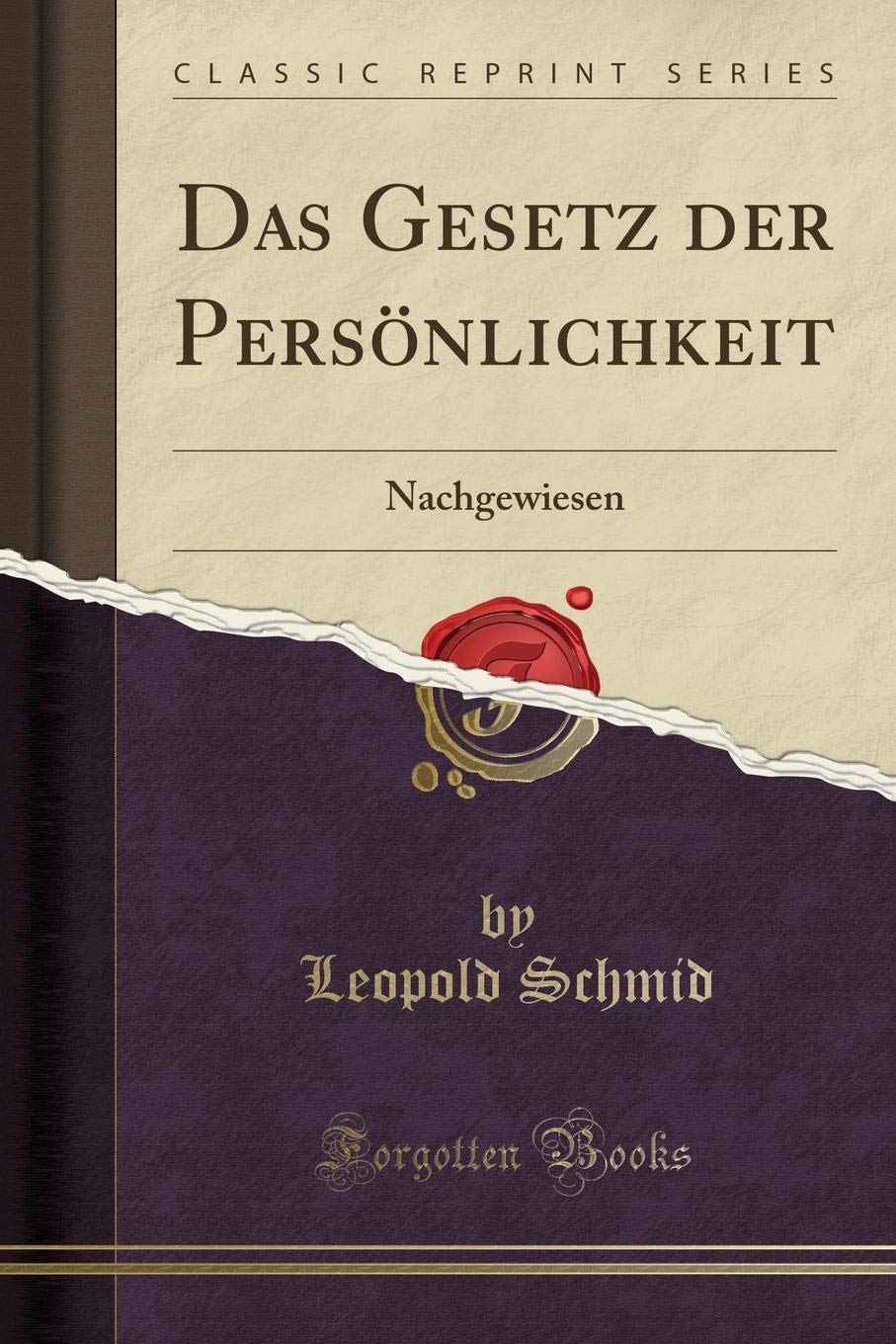 Das Gesetz der Persönlichkeit: Nachgewiesen (Classic Reprint) Leisure, Home & Garden