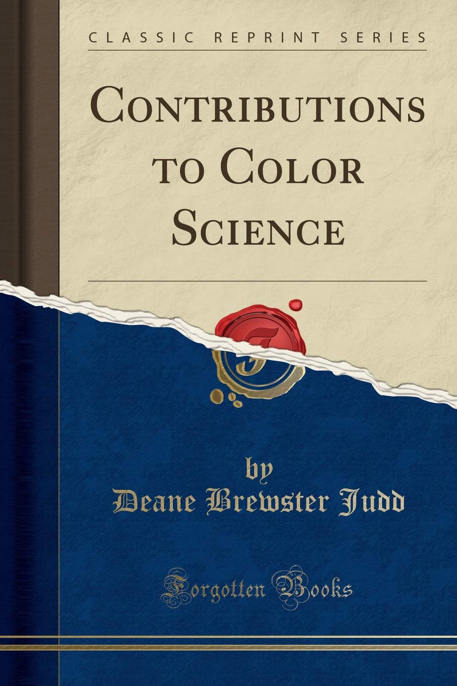 Contributions to Color Science (Classic Reprint) Learning & Reference